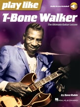 Play Like T-Bone Walker Guitar and Fretted sheet music cover